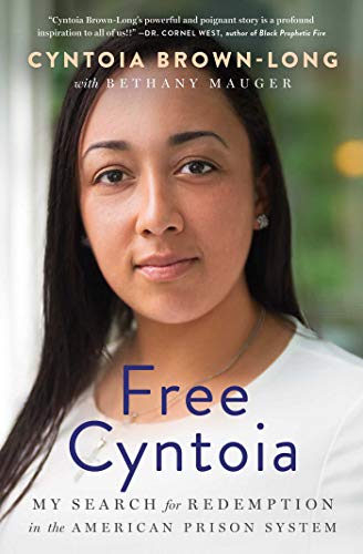 Free Cyntoia by Cyntoia Brown